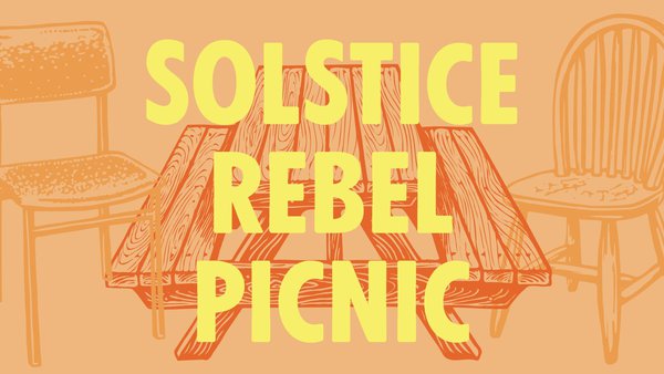 Solstice Rebel Picnic