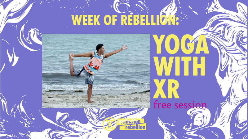 Week of Rebellion: Regenerative Yoga with XR